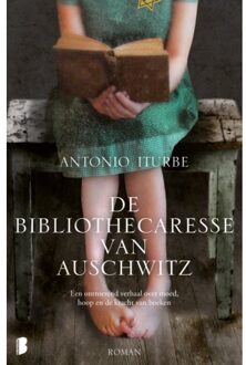 De bibliothecaresse van Auschwitz - Boek Antonio Iturbe (9022570908)