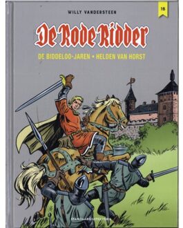 De Biddeloo Jaren - Helden Van Horst - De Rode Ridder - Willy Vandersteen