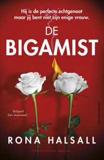 De bigamist -  Rona Halsall (ISBN: 9789021047621)