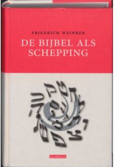 De bijbel als schepping - Boek Friedrich Weinreb (9076564302)