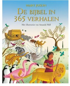 De Bijbel In 365 Verhalen - Mary Joslin