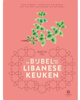 De Bijbel Van De Libanese Keuken - Landenbijbels - Merijn Tol