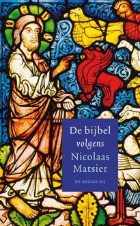 De bijbel volgens Nicolaas Matsier - eBook Nicolaas Matsier (9403116609)