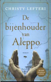 De Bijenhouder Van Aleppo - Christy Lefteri