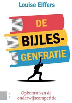 De bijlesgeneratie - Boek Louise Elffers (9462983259)