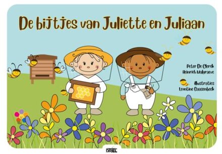 De Bijtjes Van Juliette En Juliaan - Peter De Clerck