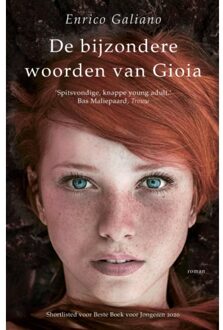 De Bijzondere Woorden Van Gioia - Enrico Galiano