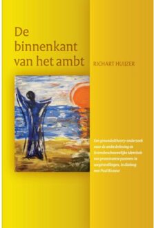 De binnenkant van het ambt - Boek Richart Huijzer (9463011269)