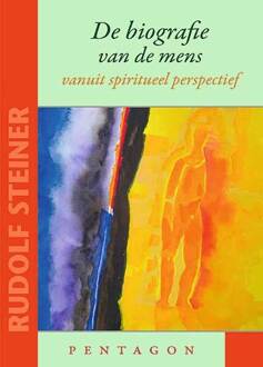 De Biografie Van De Mens Vanuit Spiritueel Perspectief - Kleine Steiner - Rudolf Steiner
