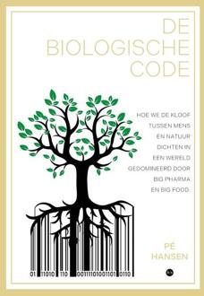 De biologische code -  Pé Hansen (ISBN: 9789465090955)