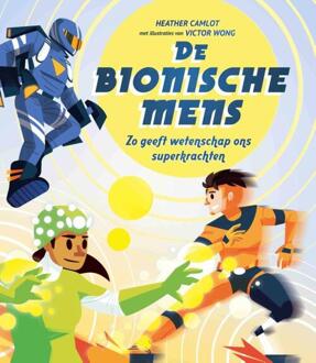 De bionische mens -  Heather Camlot (ISBN: 9789464396331)