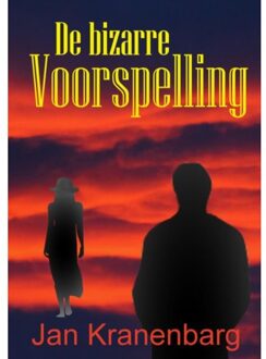De Bizarre Voorspelling