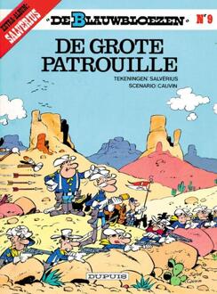 De Blauwbloezen: 009 De grote patrouille