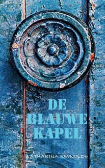 De Blauwe Kapel - Boek Catharina Reynolds (9081158279)
