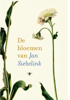 De bloemen van Jan Siebelink - Boek Jan Siebelink (9403104805)