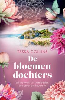 De bloemendochters 1 - De bloemendochters -  Tessa Collins (ISBN: 9789402715255)