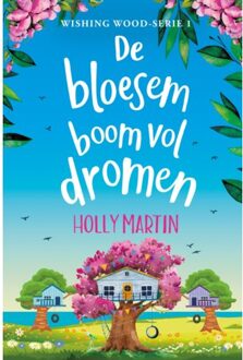 De Bloesemboom Vol Dromen - Wishing Wood - Holly Martin