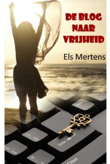 De blog naar vrijheid