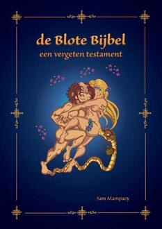 de Blote Bijbel -  Sam Mampaey (ISBN: 9789465116181)