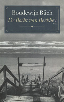 De bocht van Berkhey - eBook Boudewijn Büch (9029580844)