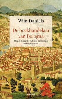 De boekhandelaar van Bologna -  Wim Daniëls (ISBN: 9789021343839)