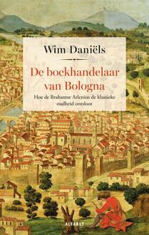 De boekhandelaar van Bologna -  Wim Daniëls (ISBN: 9789021343846)