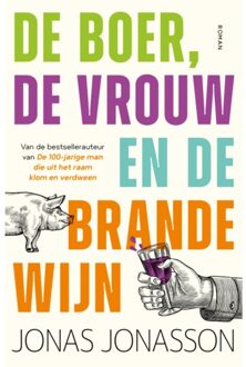 De Boer, De Vrouw En De Brandewijn - Jonas Jonasson