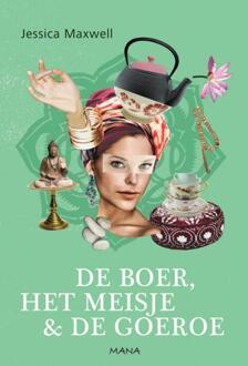 De boer, het meisje en de goeroe - Boek Maxwell Jessica (9049108113)