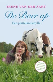 De boer op - Boek Irene van der Aart (9045022419)