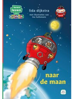 De Bol Van Lif. Naar De Maan - Leren Lezen Met Kluitman - Lida Dijkstra