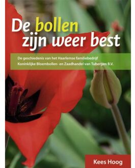 De bollen zijn weer best - Boek Kees Hoog (9087043783)