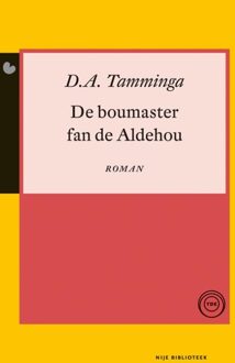 De boumaster fan de aldehou - eBook D.A. Tamminga (9089544038)
