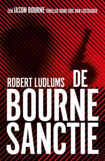 De Bourne collectie / De Bourne sanctie - eBook Robert Ludlum (9024561132)