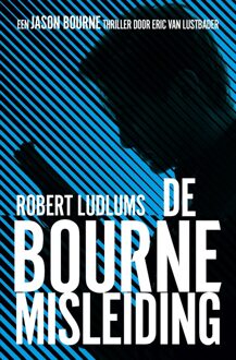 De Bourne misleiding - eBook Robert Ludlum (9024531667)