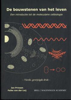 De bouwstenen van het leven -  Feike van der Leij, Jan Prinsen (ISBN: 9789004720855)