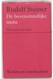 De bovenzinnelijke mens - Boek Rudolf Steiner (9060385225)