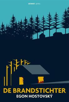 De brandstichter -  Egon Hostovsky (ISBN: 9789490042257)