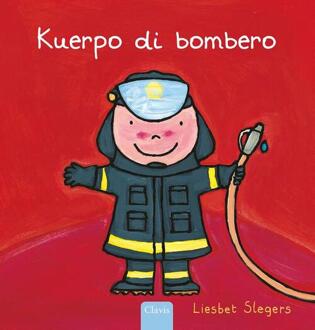 De brandweerman (POD Papiamentu editie) - Liesbet Slegers (ISBN: 9789044859959)