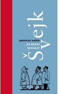 De Brave Soldaat - Jaroslav Hašek