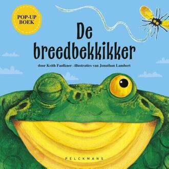 De breedbekkikker -  Keith Faulkner (ISBN: 9789463379960)