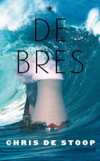 De bres - Boek Chris de Stoop (902349542X)