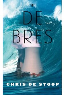 De bres - Boek Chris de Stoop (902349542X)