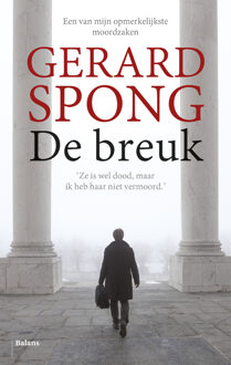  De breuk - Boek Gerard Spong (9460036686)