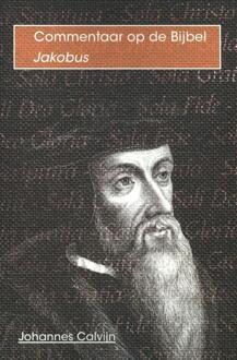 De brief van Jakobus - Boek Johannes Calvijn (9057190990)