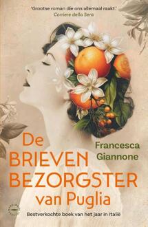 De brievenbezorgster van Puglia -  Francesca Giannone (ISBN: 9789028453616)