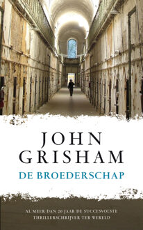 De broederschap - Boek John Grisham (9022995534)