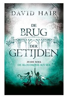 De Brug der Getijden: De Bloedrode Rivier (POD) - David Hair - 000