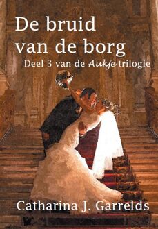 De Bruid Van De Borg - Aukje