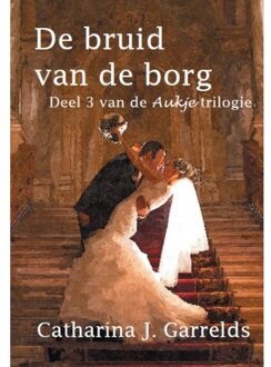 De Bruid Van De Borg - Aukje