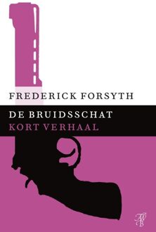 De bruidsschat - eBook Frederick Forsyth (9044971905)